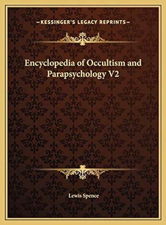 encyclopedia of occultism and parapsychology PDF