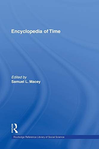 encyclopedia of time garland reference library of social science Kindle Editon