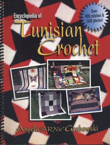 encyclopedia of tunisian crochet Ebook Doc