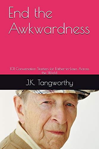 end awkwardness conversation father laws Kindle Editon