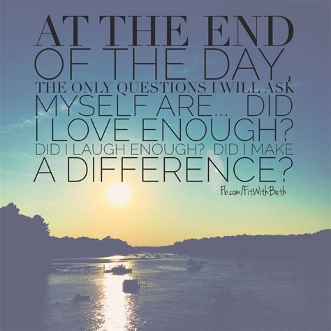end of the day quote