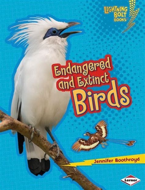 endangered and extinct birds lightning bolt books animals in danger Doc