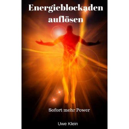 energieblockaden aufl?en sofort power german Kindle Editon