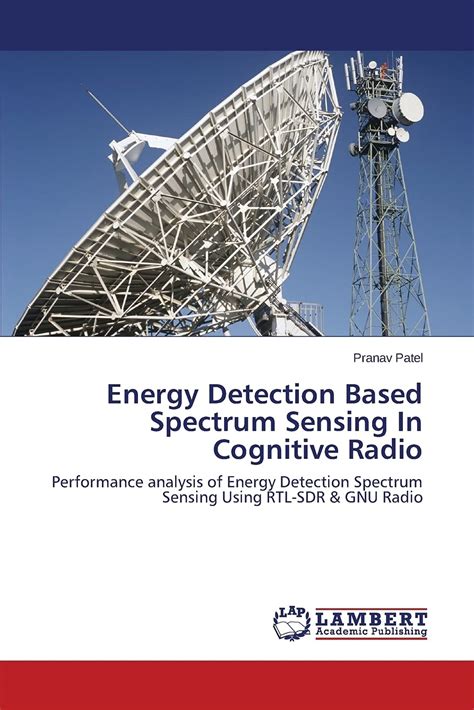 energy detection for spectrum sensing in cognitive radio pdf Kindle Editon