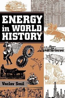 energy in world history essays in world history Reader