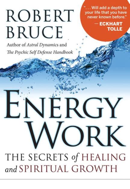 energy work the secrets of healing and spiritual growth Reader