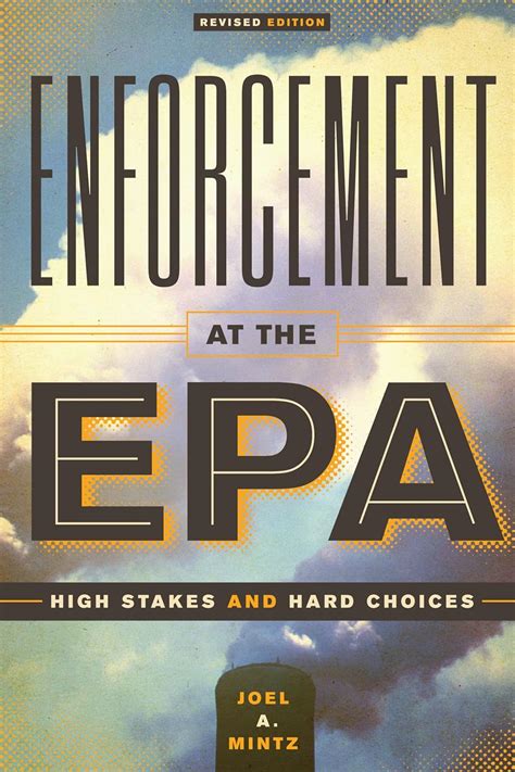 enforcement at the epa high stakes and hard choices revised edition Epub