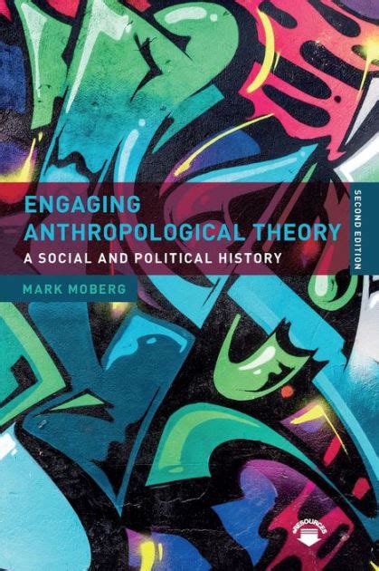 engaging anthropological theory a social and political history PDF