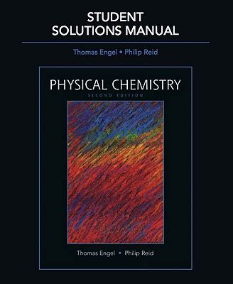engel  reid physical chemistry solutions manual pdf PDF