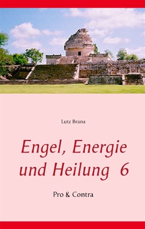 engel energie heilung pro contra ebook Doc