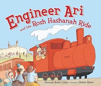 engineer ari and the rosh hashanah ride high holidays Kindle Editon