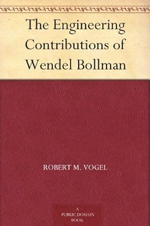 engineering contributions wendel bollman Epub