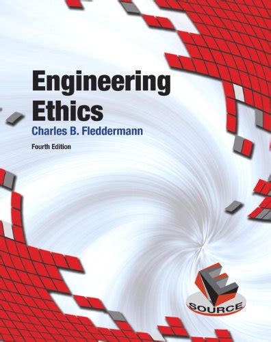 engineering ethics 4th edition esource Doc