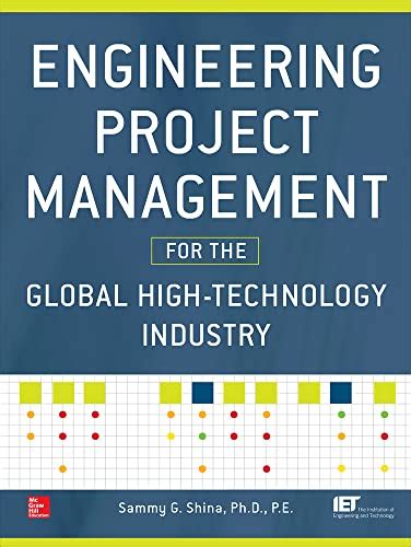 engineering project management for the global high technology industry Reader