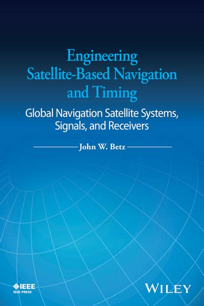 engineering satellite based navigation timing satellite ebook PDF