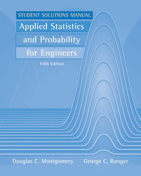 engineering statistics student solutions manual 5th edition PDF