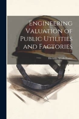 engineering valuation of public utilities and factories pdf Reader