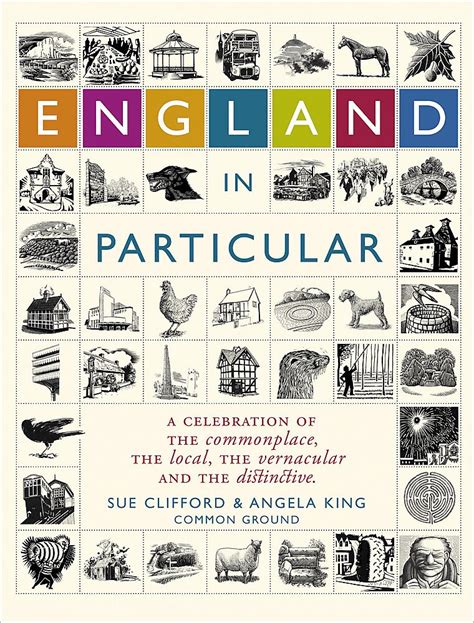 england in particular a celebration of the commonplace the local the vernacular and the distinctive Epub