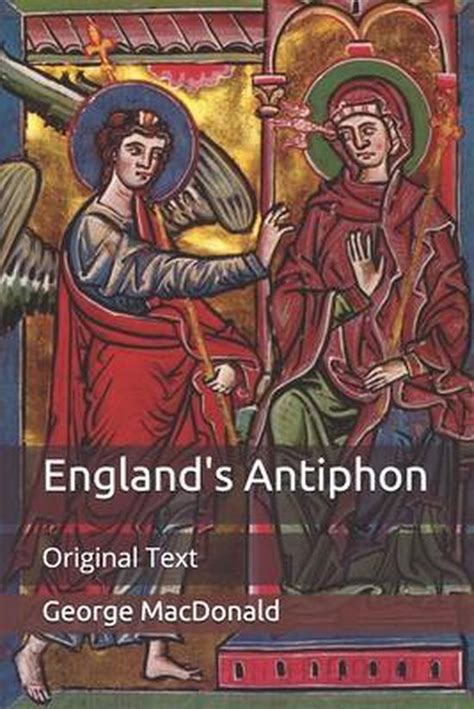 englands antiphon george macdonald ebook Kindle Editon