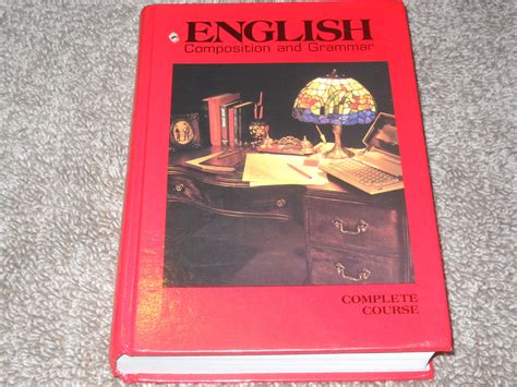 english composition and grammar complete course benchmark edition Reader