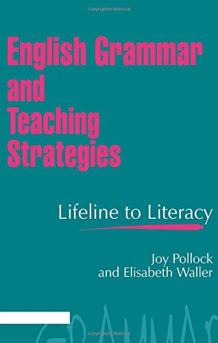 english grammar and teaching strategies a lifeline to literacy PDF