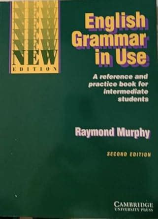 english grammar in use without answers reference and practice for intermediate students Reader