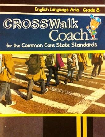 english language arts grade 8 crosswalk coach for the common core state standards Epub