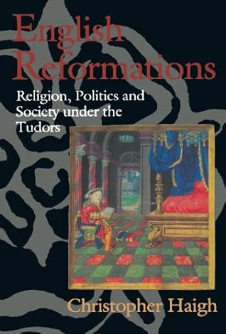 english reformations religion politics and society under the tudors PDF
