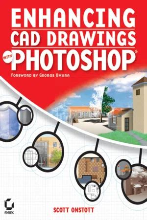 enhancing cad drawings with photoshop Ebook Doc