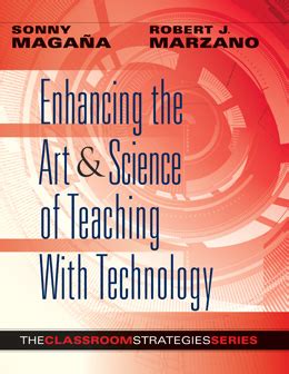 enhancing the art and science of teaching with technology classroom strategies Doc