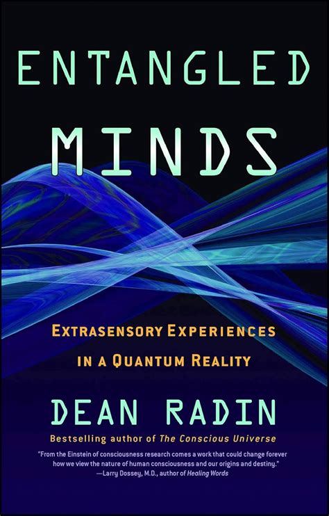 entangled minds extrasensory experiences in a quantum reality PDF