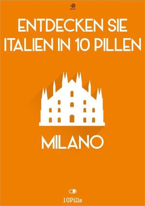entdecken sie italien 10 pillen ebook Kindle Editon