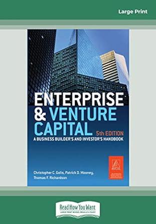 enterprise and venture capital a business builders and investors handbook Reader