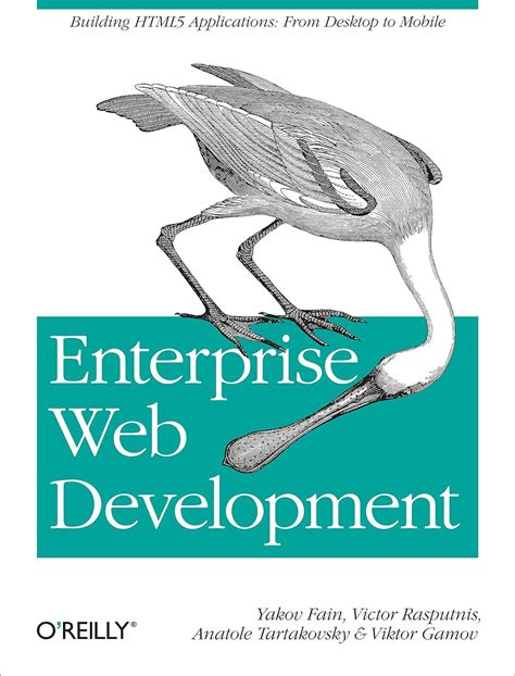 enterprise web development building html5 applications from desktop to mobile PDF