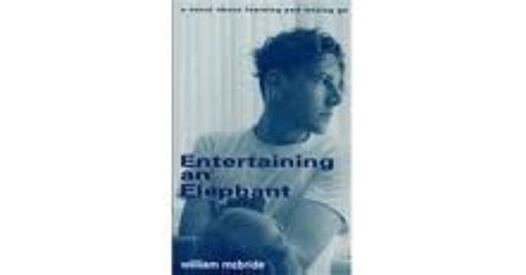 entertaining an elephant a novel about learning and letting go Kindle Editon