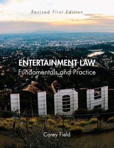 entertainment law and practice second edition Kindle Editon