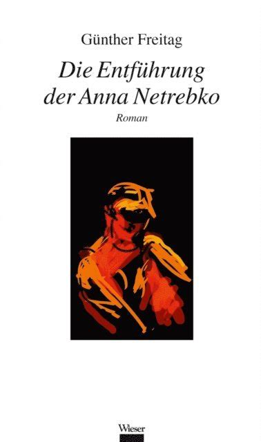 entf hrung anna netrebko g nther freitag Doc