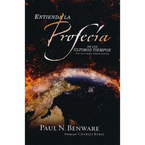 entienda la profecia de los ultimos tiempos spanish edition PDF