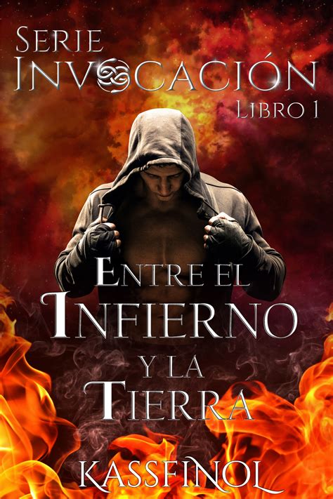 entre el infierno y la tierra a kassfinol pdf Doc