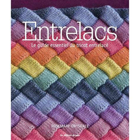 entrelacs guide essentiel tricot entrelac Reader