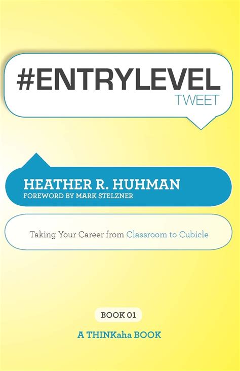 entryleveltweet book01 taking your career from classroom to cubicle Kindle Editon