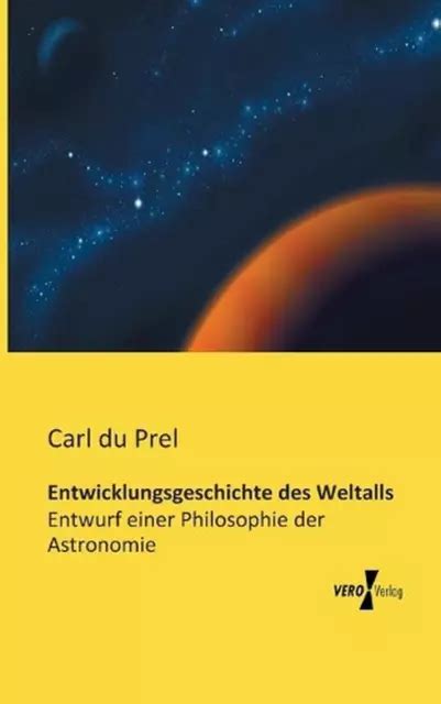 entwicklungsgeschichte weltalls entwurf philosophie astronomie Kindle Editon