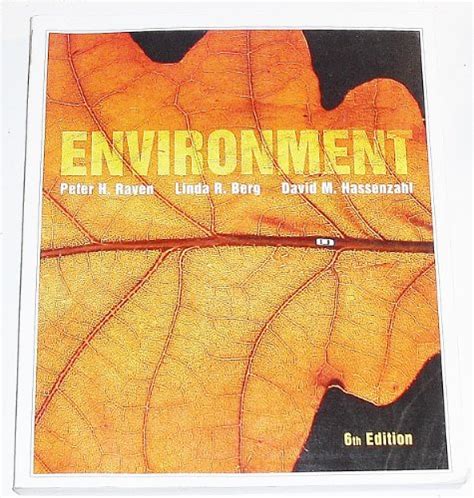 environment 7th edition by ph raven lr berg and d hassenzahl isbn 978 0 470 11857 3 download free pdf ebooks about environment PDF