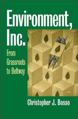 environment inc from grassroots to beltway studies in government and public policy PDF