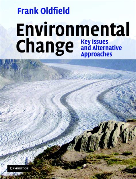 environmental change key issues and alternative perspectives Reader