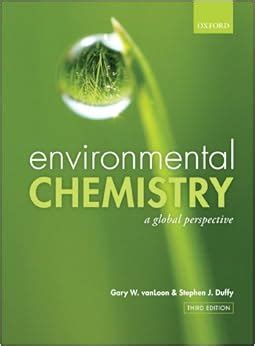 environmental chemistry a global perspective gary w pdf Epub