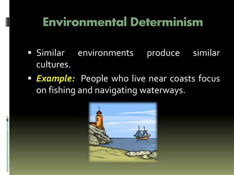 environmental determinism ap human geography example