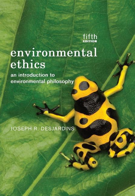 environmental ethics an introduction to environmental philosophy PDF