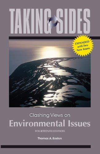 environmental issues taking sides clashing views on environmental issues Reader