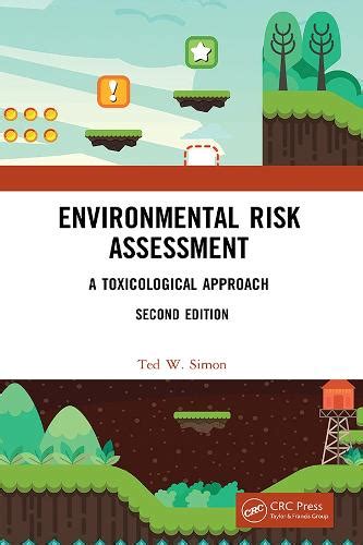 environmental risk assessment a toxicological approach Kindle Editon